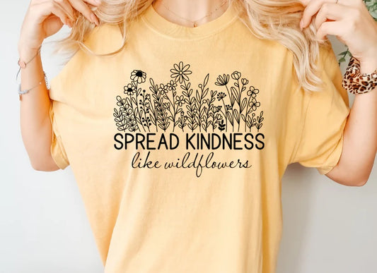 Spread Kindness like Wildflowers